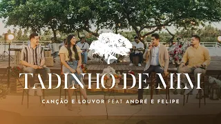 Canção e Louvor & André e Felipe - Tadinho de Mim (Video Oficial)