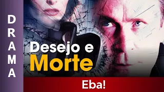 Desejo e Morte - Filme Dublado Completo