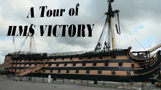 A tour of HMS VICTORY