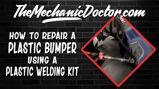 How To Repair A Cracked Plastic Bumper Using A Plastic Welding Kit