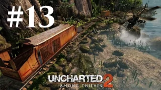 Прохождение Uncharted 2: Среди воров — Глава 13: Путешествие