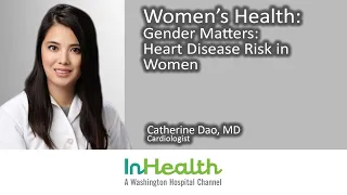 Women's Health: Strategy for Wellness: Gender Matters: Heart Disease Risk in Women