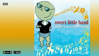 Babies Go James Blunt. Sweet Little Band