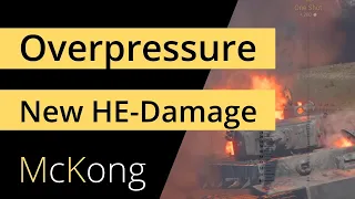 War Thunder Overpressure update - How does the new highexplosive damage work