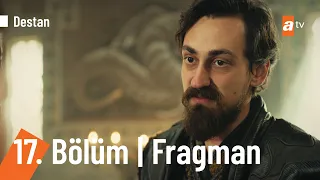 Destan 17. Bölüm Fragmanı | Tuzak! @Destanatv