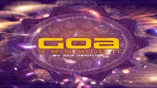 Ace Ventura - Goa Session [Full Album] ᴴᴰ ૐ Psytrance Nation ૐ