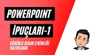 Sürükle Bırak Etkinliği Nasıl Yapılır?