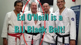 Ed O'Neill aka Al Bundy is a legit Jiu Jitsu Black Belt!