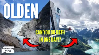 Bitesize Tips OLDEN: Can you do the Briksdal Glacier and the Loen Skylift in 1 Day?