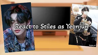 Teen Wolf react to Stiles as Yeonjun from TXT 3 part (Part 4 will not be)