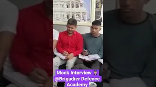 Mock interview @Brigadier Defence Academy 👨🏼‍✈️#ssb interview #defence #nda #cds #ssb preparation