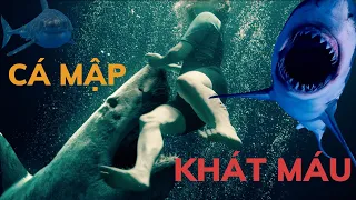 Phim Mỹ Hành Động Mới Cực Hay | Cá Mập Khát Máu 2020 | Thuyết Minh  247phim.com