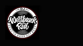 WestbankRed- Made For Me Bounce Mix