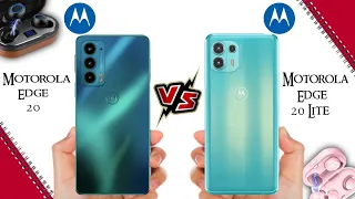 Motorola Edge 20 vs Motorola Edge 20 Lite