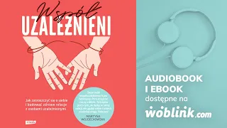 WSPÓŁUZALEŻNIENI | JOANNA FLIS | AUDIOBOOK PL