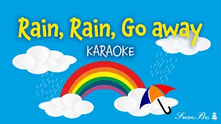 Rain, Rain, Go Away | Free Karaoke Nursery Rhymes with Lyrics