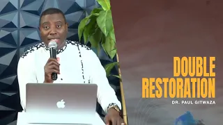 DOUBLE RESTORATION | Hour of Value | With Apostle Dr. Paul M. Gitwaza