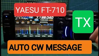 YAESU FT710 - Connect CW Paddle & Send Auto CW messages