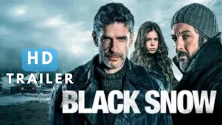 Black Snow Season 1 Trailer (2023)