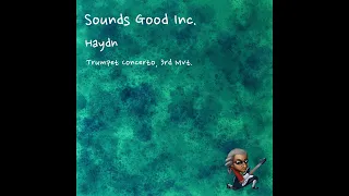 Haydn - Trumpet Concerto, 3rd Mvt. (Rock Mix)