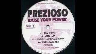 Prezioso - Raise Your Power (Knuckleheadz Remix) (Trance 1998)