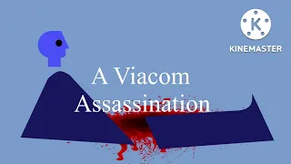 A Viacom Assassination