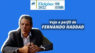 Conheça a trajetória de Fernando Haddad