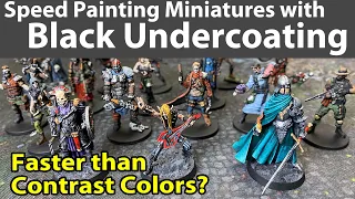 Speed Painting Miniatures with Black Undercoat