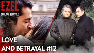 Love And Betrayal #12 | Ezel English