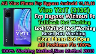 Vivo y21t(2135] frp Bypass Android 11,12,13/new security 2023/talkback not Work/new method/gsm devil