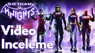 GOTHAM KNIGHTS - İNCELEME