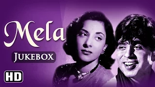 All Songs Of Mela {HD} - Dilip Kumar - Nargis - Naushad Hits - Old Hindi Songs - Old Is Gold