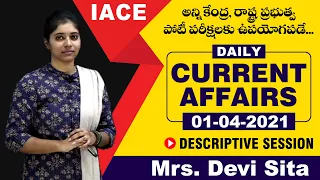 IACE's Daily Current Affairs || Descriptive Session || April 1st 2021 || IACE