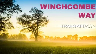 The WINCHCOMBE WAY (W) | The final piece to the FKT puzzle