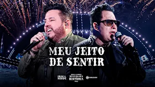 Bruno & Marrone - Meu jeito de sentir (Clipe Oficial)