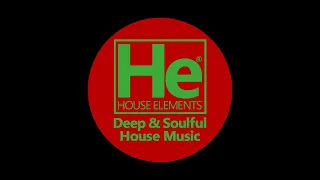 HOUSE elements | Deep Soulful Fix | Sept 16, 23