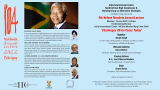 5th Nelson Mandela Lecture 2022 - Challenges Africa Faces Today