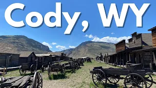 Cody, Wyoming: The Wild West Town