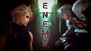 Final Fantasy VII/7 - ENEMY AMV