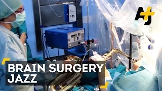 Man Plays Sax While Surgeons Remove Brain Tumor