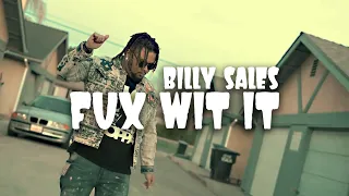 Billy Sales - Fux Wit It