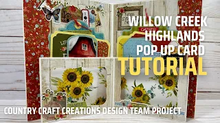 Willow Creek Highlands Pop Up Card, a Country Craft Creations Design Team Project