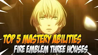 Top 5 Best Class Mastery Abilities in Fire Emblem Three Houses
