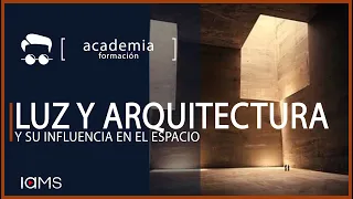 LA LUZ NATURAL EN LA ARQUITECTURA. Fundamentos de Diseño