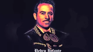 Pedro Infante "Flor Sin Retoño" (Remasterizado)