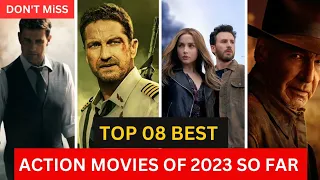 Top 08 Best Action Movies of 2023 So Far (PART 01) ||  Action Movie 2023