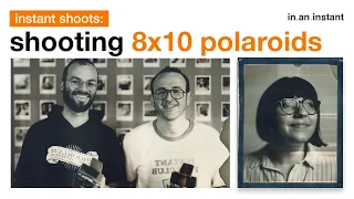 Shooting 8x10 Polaroid film with Kyle from Brooklyn Film Camera [Instant Shoots]