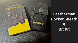 Leatherman Pocket Sheath and Bit Kit Unboxing. Plus Setup Ideas!