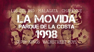 La Movida | Los del rio, Malagata, Chayanne, Gipsy Kings, Backstreet Boys - Parque de la costa 1998