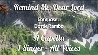 REMIND ME DEAR LORD [with lyrics] Song of Adoration Acapella Church Hymn Praise A Capella Music